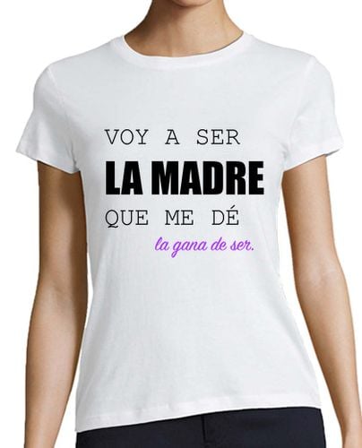 Camiseta Mujer Manga Corta La madre que me dé la gana ser laTostadora - latostadora.com - Modalova