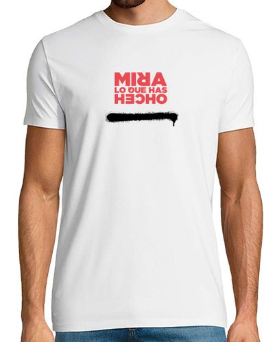 Camiseta Mira lo que has hecho - latostadora.com - Modalova