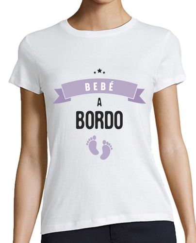 Camiseta mujer Bebe a bordo - latostadora.com - Modalova
