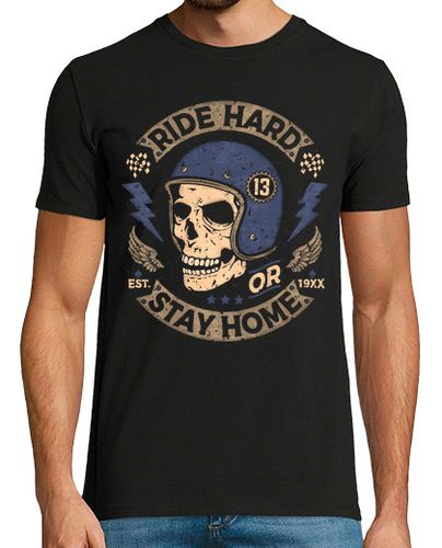 Camiseta Ride Hard or Stay Home - latostadora.com - Modalova