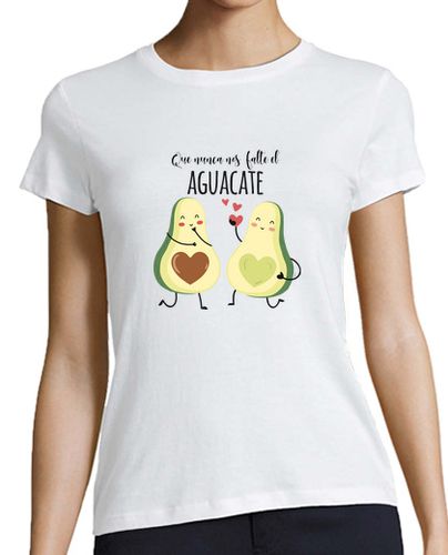 Camiseta mujer Camiseta divertida Que no nos falte el Aguacate para veganas, vegetarianas - latostadora.com - Modalova