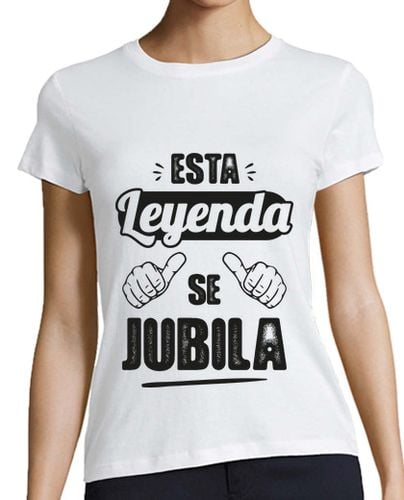 Camiseta Mujer Manga Corta Esta Leyenda Se Jubila V1 laTostadora - latostadora.com - Modalova