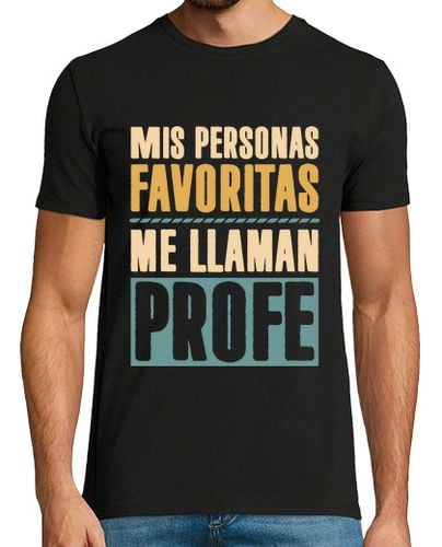 Camiseta Hombre Manga Corta Mis Personas Favoritas Me Llaman Profe laTostadora - latostadora.com - Modalova