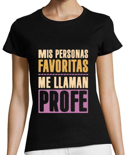 Camiseta Mujer Manga Corta Mis Personas Favoritas Me Llaman Profe laTostadora - latostadora.com - Modalova