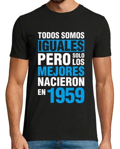 Camiseta Solo Los Mejores Nacieron En 1959 - latostadora.com - Modalova