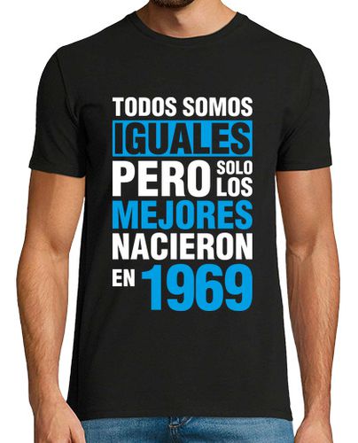 Camiseta Solo Los Mejores Nacieron En 1969 - latostadora.com - Modalova