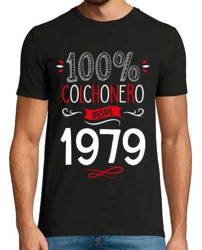 Camiseta 100 Por 100 Colchonero Desde 1979, 45 Años laTostadora - latostadora.com - Modalova