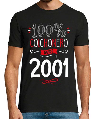 Camiseta 100 Por 100 Colchonero Desde 2001, 23 Años - latostadora.com - Modalova