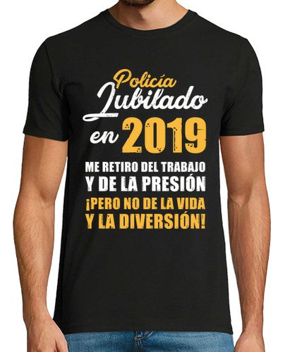 Camiseta Policía Jubilado en 2019 - latostadora.com - Modalova
