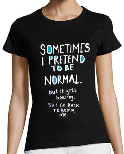 Camiseta Mujer Manga Corta Pretend to be normal laTostadora - latostadora.com - Modalova