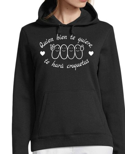 Sudadera Con Capucha Para Mujer Quien bien te quiere, te hará croquetas laTostadora - latostadora.com - Modalova