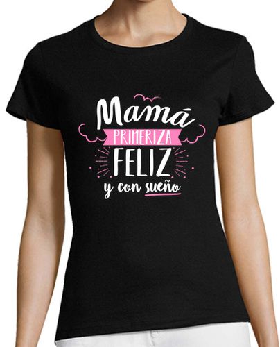 Camiseta mujer Mamá primeriza - latostadora.com - Modalova