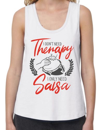 Camiseta mujer No necesito terapia. Necesito Salsa laTostadora - latostadora.com - Modalova