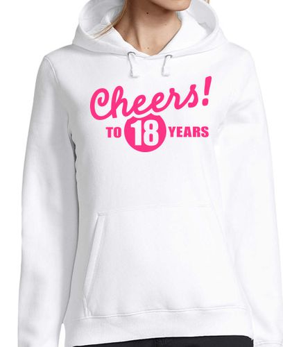 Sudadera Con Capucha Para Mujer Saludos a los 18 años de cumpleaños laTostadora - latostadora.com - Modalova