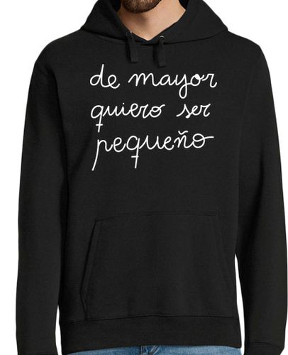 Sudadera Con Capucha Para Hombre de mayor quiero ser pequeño laTostadora - latostadora.com - Modalova