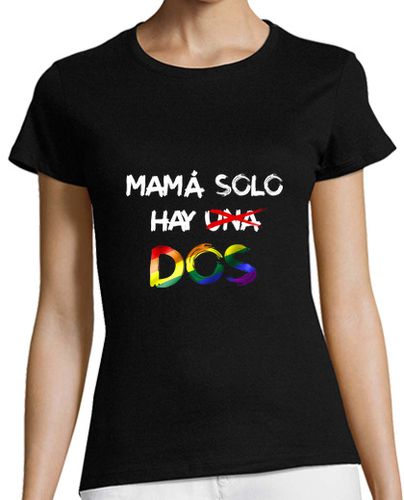 Camiseta mujer DOS MAMÁS - latostadora.com - Modalova