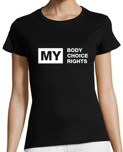 Camiseta Mujer Manga Corta My body, my choice, my rights laTostadora - latostadora.com - Modalova