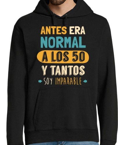 Sudadera Con Capucha Para Hombre A los 50 y Tantos Soy Imparable laTostadora - latostadora.com - Modalova