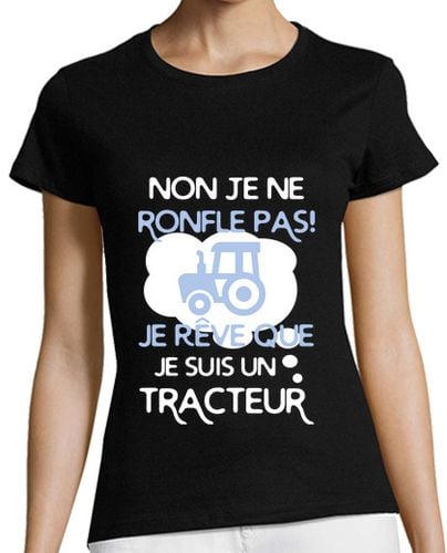 Camiseta Mujer Manga Corta Sueño que soy un tractor laTostadora - latostadora.com - Modalova