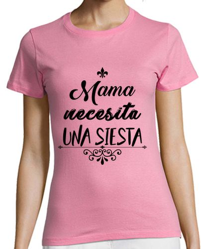 Camiseta Mujer Manga Corta Mama necesita una siesta laTostadora - latostadora.com - Modalova