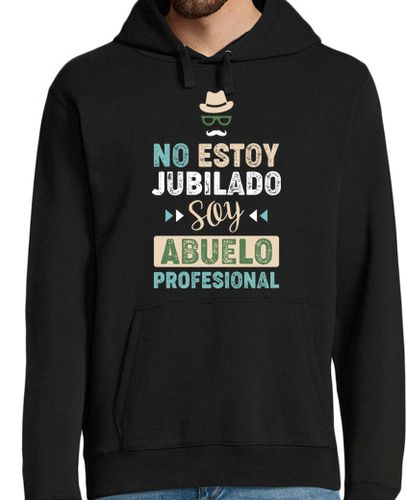 Sudadera Con Capucha Para Hombre No Estoy Jubilado, Soy Abuelo Profesion laTostadora - latostadora.com - Modalova