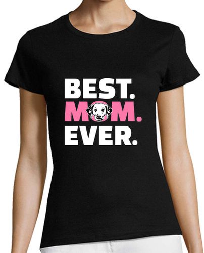 Camiseta mujer madre dálmata - latostadora.com - Modalova
