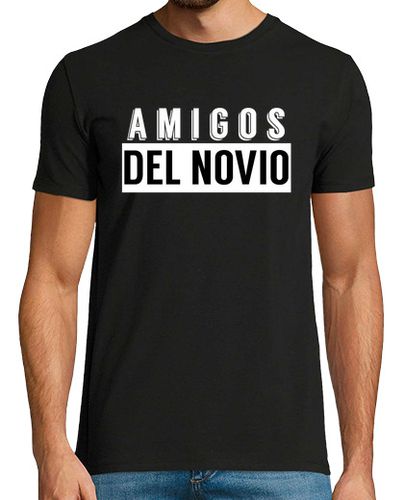 Camiseta Hombre Manga Corta Camiseta amigos del novio, despedida de soltero laTostadora - latostadora.com - Modalova