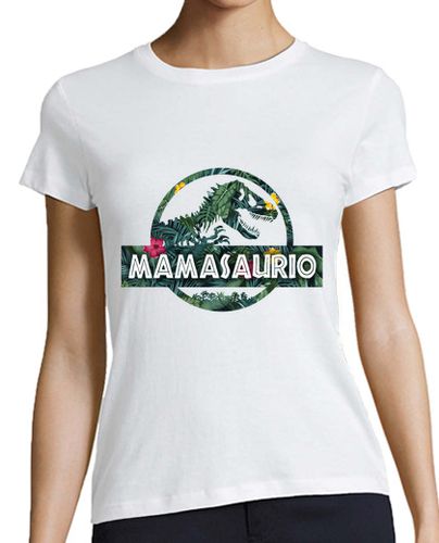 Camiseta mujer Mamasaurio Mamá Madre - latostadora.com - Modalova
