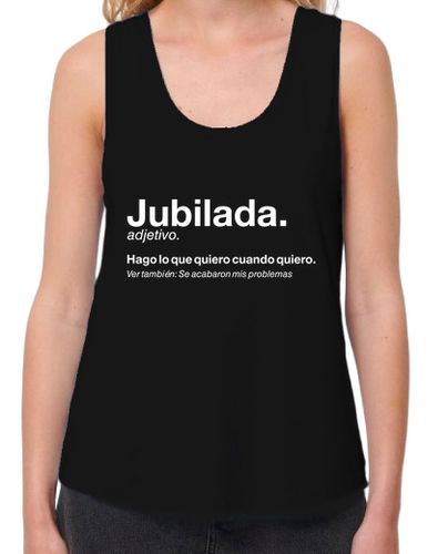 Camiseta mujer Jubilada Retirada - latostadora.com - Modalova