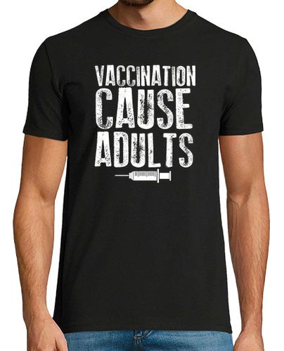 Camiseta Vaccination Cause Adults Vacunas - latostadora.com - Modalova