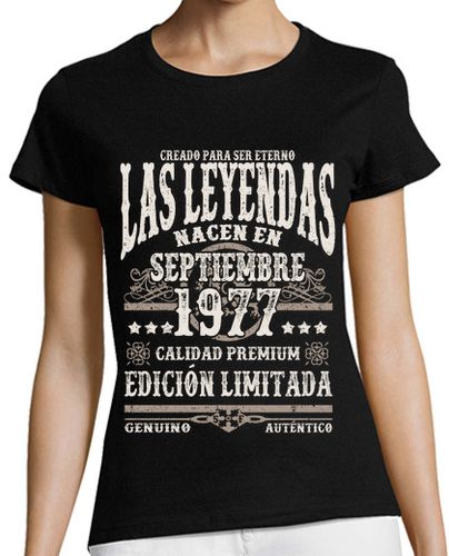 Camiseta mujer Leyendas nacen en septiembre 1977 - latostadora.com - Modalova