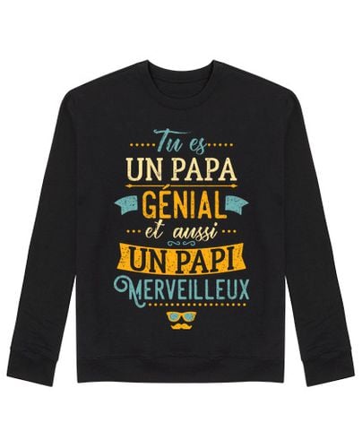 Sudadera Sin Capucha Unisex Tu es un papa génial et aussi un papi m laTostadora - latostadora.com - Modalova