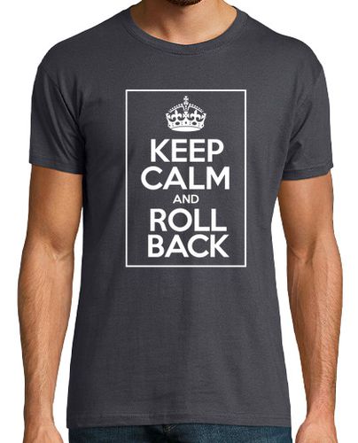 Camiseta Keep Calm And Rollback light - latostadora.com - Modalova