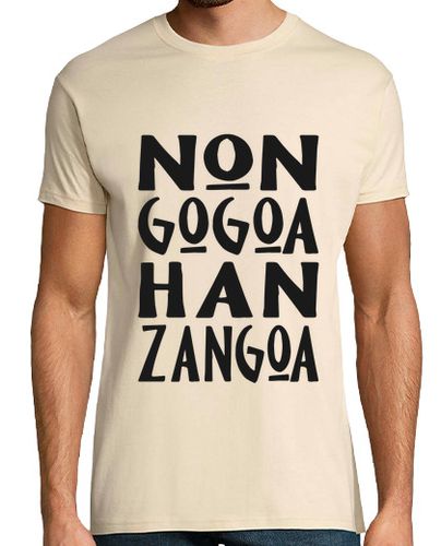 Camiseta Non gogoa han zangoa - latostadora.com - Modalova