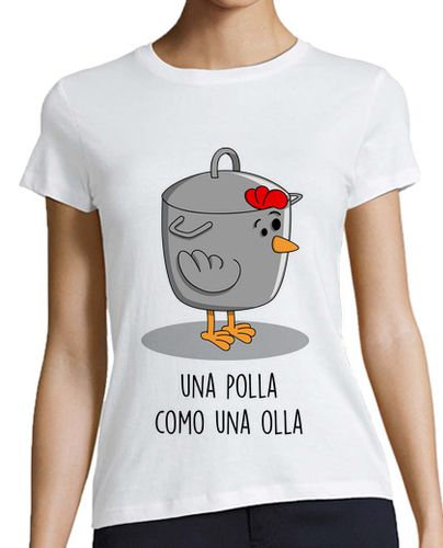 Camiseta mujer Una P... como una Olla - latostadora.com - Modalova