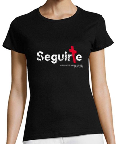 Camiseta mujer Seguirte -Mujer, manga corta, negra, calidad premium - latostadora.com - Modalova