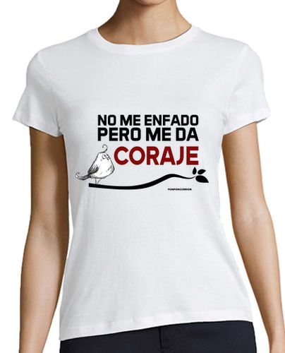 Camiseta mujer No me enfado pero me da coraje - latostadora.com - Modalova