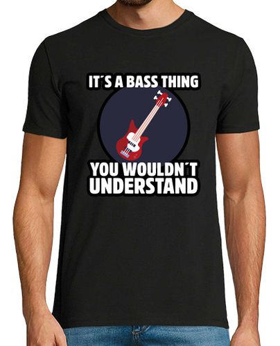 Camiseta Gifts For Bass Player Its a Bass Thing Your Wouldnt Understand Regalo para Bajista - latostadora.com - Modalova