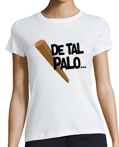 Camiseta mujer De Tal Palo - latostadora.com - Modalova