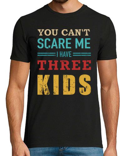 Camiseta Hombre Manga Corta no puedo asustarme tener tres 3 hijos p laTostadora - latostadora.com - Modalova