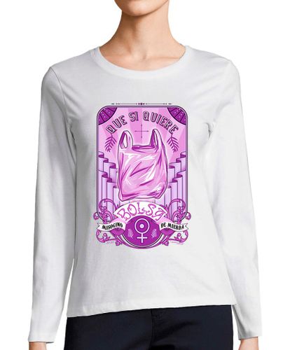 Camiseta mujer Camiseta manga larga Que si quiere bolsa laTostadora - latostadora.com - Modalova