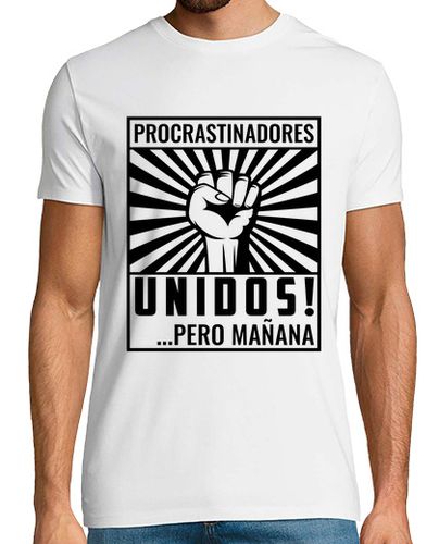 Camiseta Procrastinadores Unidos Pero Mañana - latostadora.com - Modalova