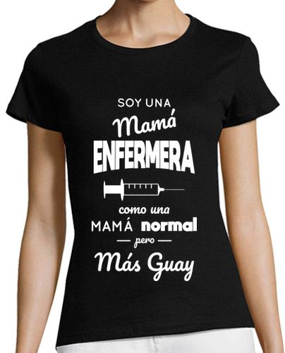 Camiseta mujer Mamá enfermera más guay - latostadora.com - Modalova