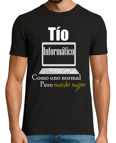 Camiseta Tio Informatico como uno normal pero mu - latostadora.com - Modalova