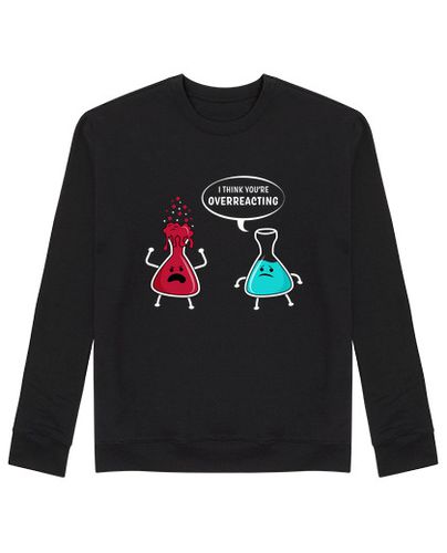 Sudadera Sin Capucha Unisex estás exagerando divertido regalo de qu laTostadora - latostadora.com - Modalova