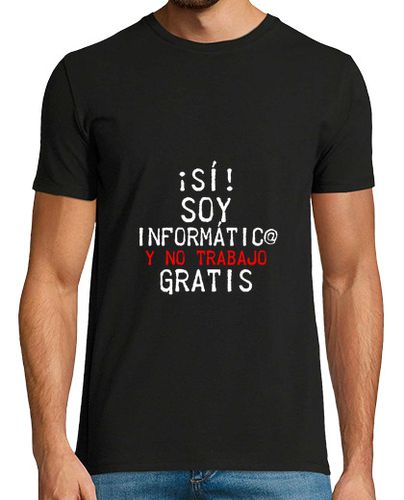 Camiseta Soy informático informática - latostadora.com - Modalova