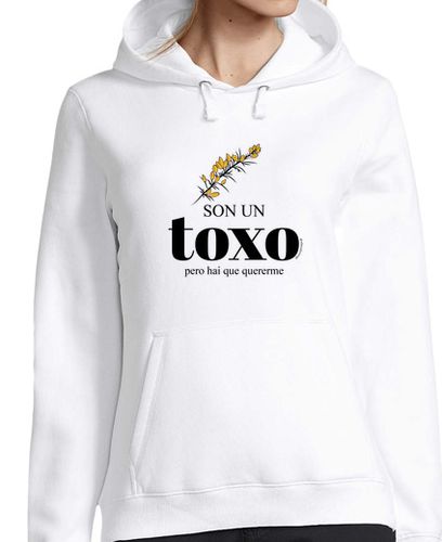 Sudadera Con Capucha Para Mujer Son un toxo, pero hai que quererme laTostadora - latostadora.com - Modalova