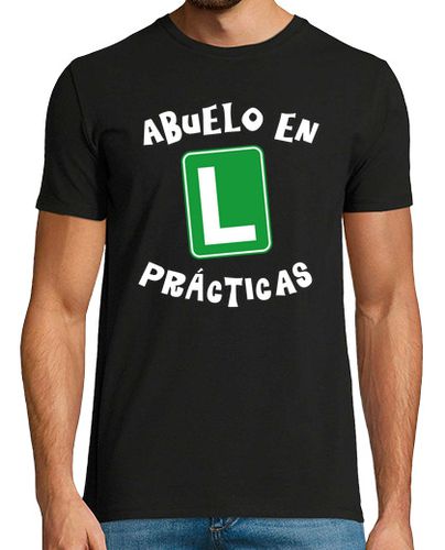 Camiseta Divertida camiseta Abuelo en Practicas. Abuelos - Hombres - latostadora.com - Modalova