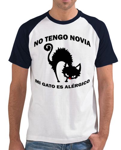 Camiseta No tengo novia, mi gato es alérgico - latostadora.com - Modalova