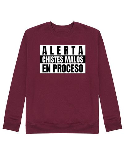 Sudadera Sin Capucha Unisex Alerta chistes malos en proceso laTostadora - latostadora.com - Modalova